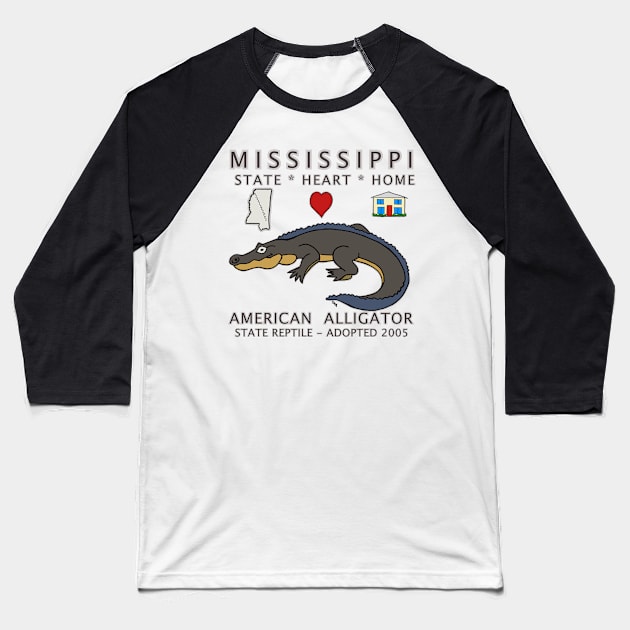 Mississippi - American Alligator - State, Heart, Home - State Symbols Baseball T-Shirt by cfmacomber